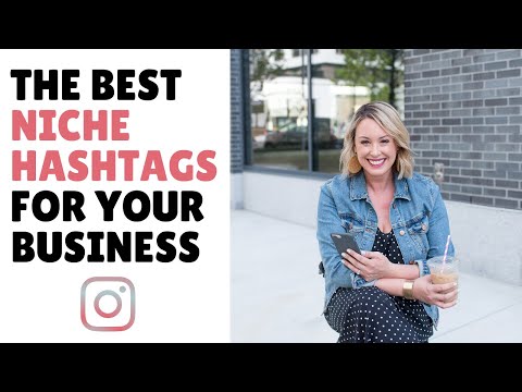 How to Find the Best Niche Hashtags For Your Business⁣