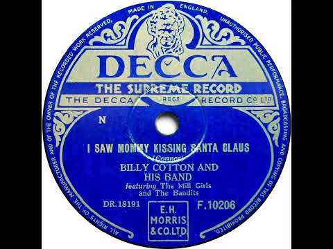 UK New Entry 1953 (75) Billy Cotton & His Band - I Saw Mommy Kissing Santa Claus