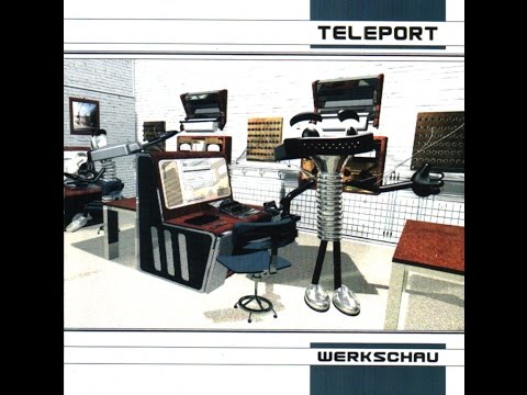 Teleport - Werkschau [Full Album]