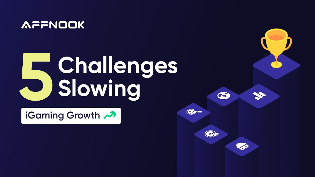 How to Scale Your iGaming Business: 5 Key Challenges iGaming Operators Face || Affnook ||