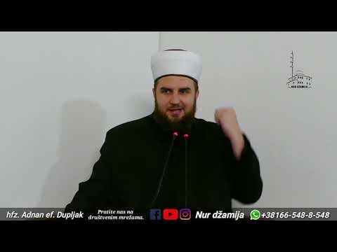Prihvatanje Islama Alije r.a. 2. dio - hfz. Adnan ef. Dupljak