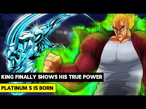 FULL POWER KING VS THE STRONGEST MONSTERS! PLATINUM S IS HERE! - One Punch Man Chapter 152