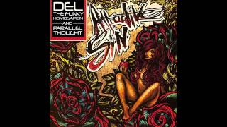 Del the Funky Homosapien &amp; Parallel Thought - On Momma&#39;s House