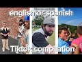 English Or Spanish TikTok Compilation