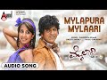 Mylapura Mylaari Mylaari Audio Song Shivarajkumar Sanjjanaa Gurukiran Puneeth Rajkumar