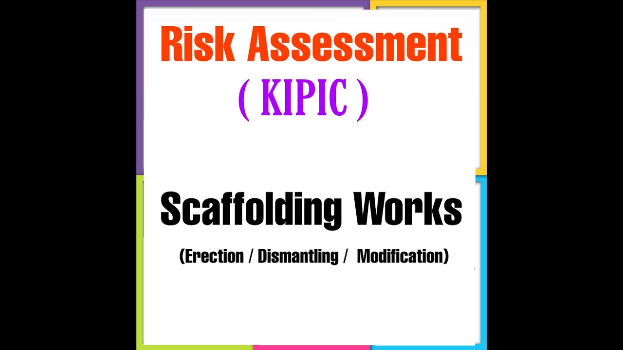 Risk assessment for Scaffolding Works