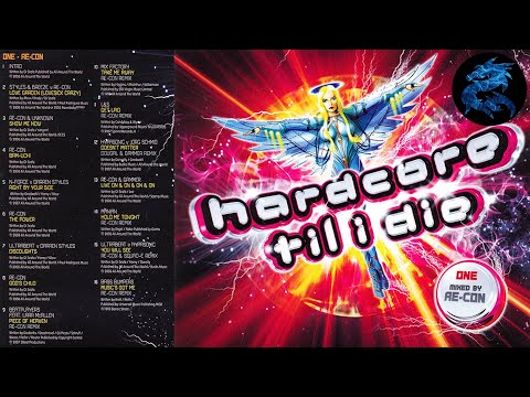 Hardcore Til I Die (Disc One) - Mixed By Re-Con [2008]