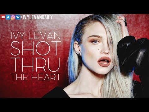 Ivy Levan – Shot Thru The Heart (Unreleased)