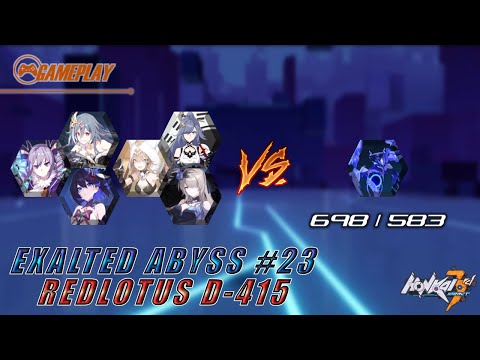 Gameplay Exalted Abyss #23 - RedLotus D415 vs. Tonatiuh | Honkai Impact 3 SEA
