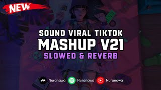 DJ Mashup V21 ( Slowed & Reverb ) 🎧