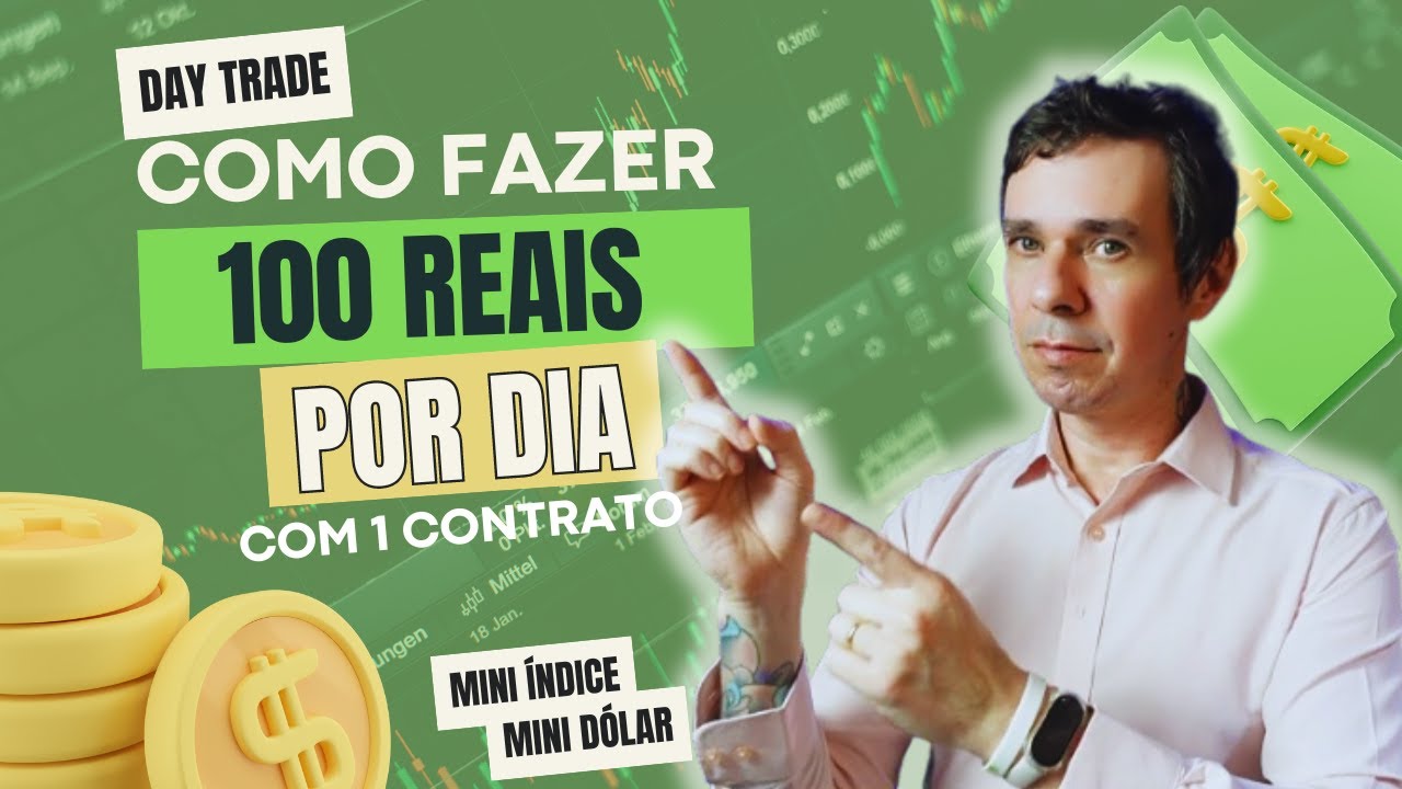 COMO FAZER 100 REAIS POR DIA NO DAY TRADE #miniindice