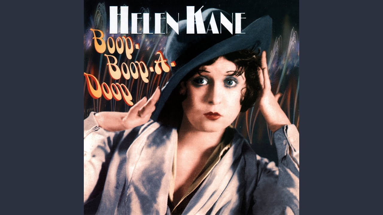 Helen Kane - I Want To Be Bad