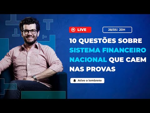 LIVE | 10 QUESTIONS ABOUT THE NATIONAL FINANCIAL SYSTEM THAT APPEAR IN THE TESTS