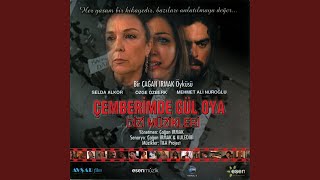 Çemberimde Gül Oya (Goncagül Sunar)