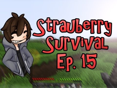 StrauberryJam - Minecraft: Strauberry Survival - Episode 15 - Mage Tower Stairs (1.6 Survival)