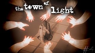 Let's Play - The Town of light Game Play Part 4 | Chapters 12, 13 ,14, 15 Walkthrough | Last Chapter