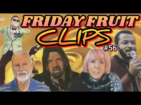 Friday Fruit Clips #56