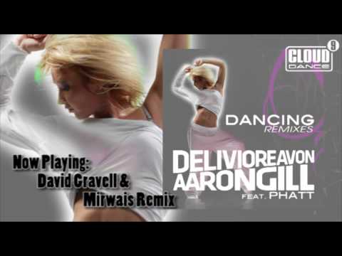 Delivio Reavon & Aaron Gill feat. Phatt - Dancing (David Gravell & Mirwais Remix)