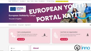 ESC Gönüllülük Projeleri Katılımı - European Youth Portal Kayıt İşlemi Nasıl Yap