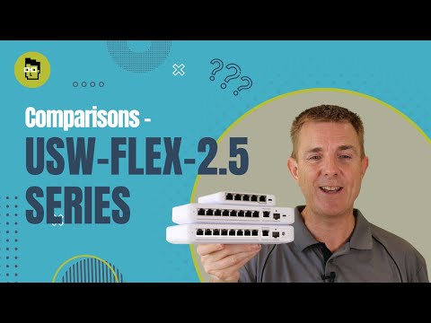 Comparisons - Ubiquiti USW-Flex-2.5 Series