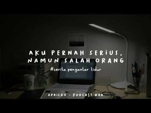 Teman Tidur Eps. 08 - Pernah Serius Namun Salah Orang