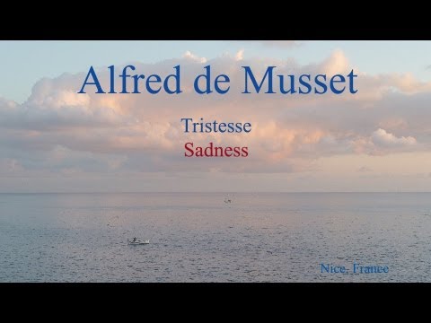 French Poem - Tristesse by Alfred de Musset - Slow Reading