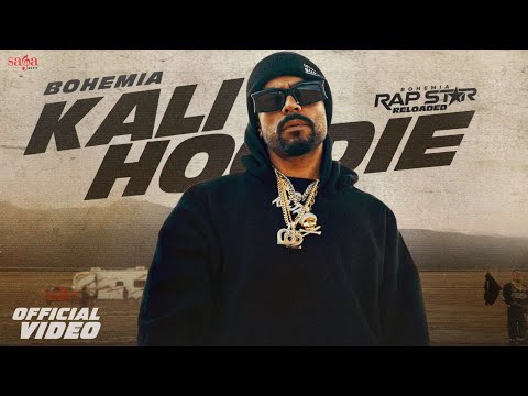 Kali Hoodie - BOHEMIA New Song | Music Video | Latest Punjabi Songs 2024 | Rap Star Reloaded #rsr