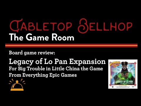 Big Trouble In Little China Legacy Of Lo Pan Board Game Review. Our thoughts on this epic campaign.
