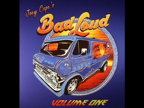 Joey Cape's Bad Loud (Volume One) -  I'm Not Gonna Save You