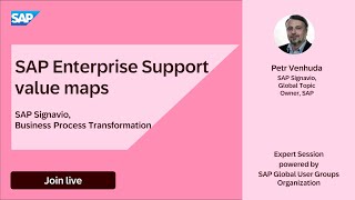 LIVE SESSIONS on SAP Enterprise Support value maps – SAP Signavio | Business Process Transformation