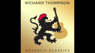 Richard Thompson - Beeswing (Acoustic)