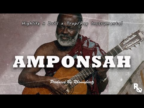 Afro Highlife Trap/Rap x Drill Type Beat "AMPONSAH" | Kuami Eugene x Amerado Type  Instrumental 2023