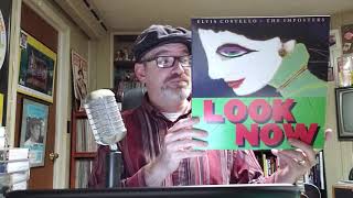 Daily Records #292: Elvis Costello &amp; The Imposters &quot;Look Now&quot;