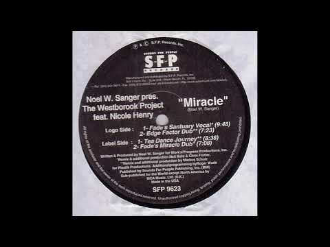 Noel Sanger presents Westbrook Project featuring Nicole Henry - Miracle (Edge Factor Dub)