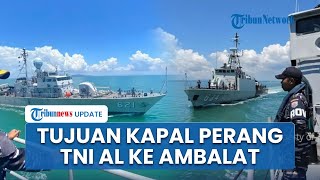 3 Kapal Perang TNI AL Dikerahkan ke Perairan Ambalat Dekat Perbatasan Malaysia, Ini Tujuannya