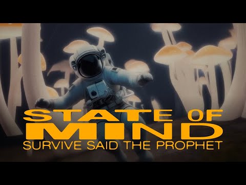 State Of Mind / Official Video | Survive Said The Prophet