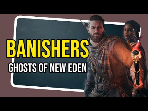 BANISHERS: GHOSTS OF NEW EDEN | MISSÃO: OS CONFINS DA TERRA