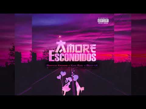 Montana Kashino - Amore Escondidos (ft. King Ruby, Motin LK)