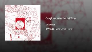 Craykles Wonderful Time