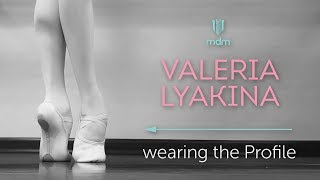 Valeria Lyakina wears MDM Profile ballet slipper