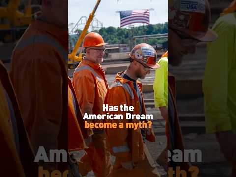 Has the American Dream become a myth?
