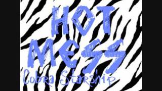 Hot Mess - Cobra Starship