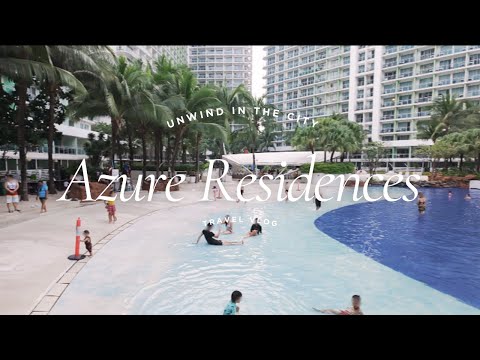 Azure Residences Manila: 1-Week Airbnb Stay at a Luxury Resort Condo!