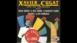 Xavier Cugat - Tumbao