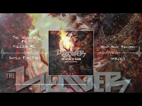 The Weaver Ft. Killer MC - Battle For Time (NMR-003)