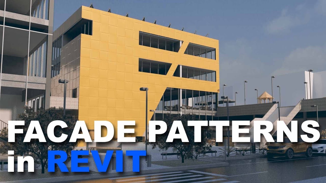 Facade Patterns in Revit Tutorial