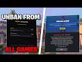 How To Get UNBANNED From Every Game