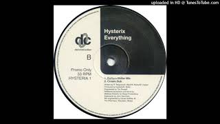 Hysterix - Everything (Bottom Dollar Mix)