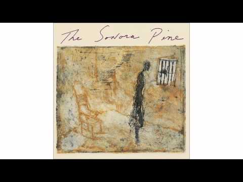 The Sonora Pine -  Goldmund