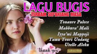 Download lagu KUMPULAN LAGU BUGIS ABADI TERBAIK & POPULER #TONANRE PALECE mp3 Download lagu KUMPULAN LAGU BUGIS ABADI TERBAIK & POPULER #TONANRE PALECE mp3